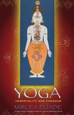 Yoga Immortality and Freedom